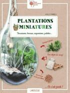 Couverture du livre « Plantations miniatures » de Holly Farrell aux éditions Larousse