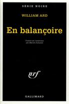 Couverture du livre « En balançoire » de William Ard aux éditions Gallimard