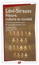 Couverture du livre « Nature,culture et societe - structures elementaires de la parente. chapitres i et ii » de Claude Levi-Strauss aux éditions Flammarion