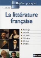 Couverture du livre « La littérature française » de Ligny/Rousselot aux éditions Nathan