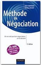 Couverture du livre « Méthode de négociation ; on ne nait pas bon négociateur, on le devient (2e édition) » de Pekar Lempereur aux éditions Dunod