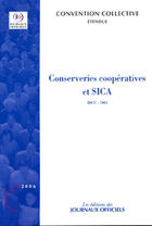 Couverture du livre « Conserveries cooperatives et sica n 3607 2006 - etendue idcc : 7003 » de  aux éditions Direction Des Journaux Officiels