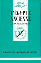 Couverture du livre « Egypte ancienne (l') » de Jean Vercoutter aux éditions Que Sais-je ?