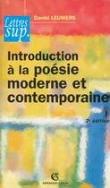 Couverture du livre « Introduction a la poesie moderne et contemporaine (2e édition) » de Daniel Leuwers aux éditions Armand Colin