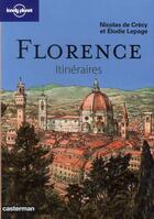 Couverture du livre « Florence ; itinéraires » de Nicolas De Crecy et Elodie Lepage aux éditions Casterman