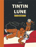 Couverture du livre « Les aventures de Tintin : Tintin et la Lune ; objectif Lune, on a marché sur la Lune » de Herge aux éditions Casterman