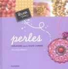 Couverture du livre « Perles creations pour toute l'annee » de Anne-Sophie Chabanon aux éditions Mango
