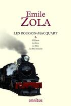 Couverture du livre « Les rougon-macquart, tome 5 - vol05 » de Zola/Hung aux éditions Omnibus