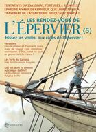 Couverture du livre « Les rendez-vous de l'Epervier Tome 5 : tentatives d'assassinat, tortures... » de Patrice Pellerin aux éditions Soleil