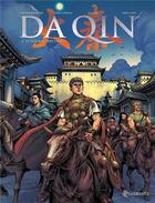 Couverture du livre « Da Qin Tome 2 ; le voyage vers l'Est » de Greg Lofe et Yang Wei Lin et Ullcer et Olivier Richard aux éditions Soleil