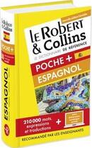 Couverture du livre « Dictionnaire ; poche + espagnol » de  aux éditions Le Robert