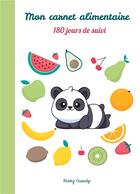 Couverture du livre « Mon carnet alimentaire, 180 jours de suivi » de Nadej Gunalp aux éditions Books On Demand