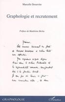Couverture du livre « Graphologie et recrutement » de Marcelle Desurvire aux éditions Editions L'harmattan