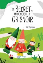 Couverture du livre « Le secret de mademoiselle Grisnoir » de Eric Sanvoisin et Marjorie Beal aux éditions Jasmin