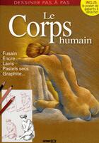 Couverture du livre « Dessinez le corps humain » de Brozinska Anastas. aux éditions Editions Esi
