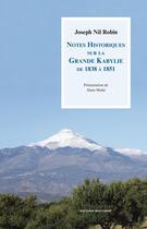 Couverture du livre « Notes historiques sur la Grande Kabylie de 1838 à 1851 » de Joseph Nil Robin aux éditions Bouchene