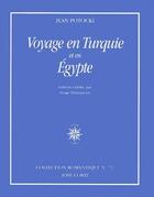 Couverture du livre « Voyage en turquie et en egypte » de Potocki Jean/Plantur aux éditions Corti