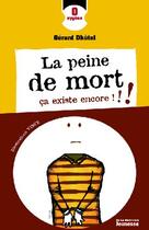 Couverture du livre « La peine de mort, ça existe encore !!! » de Dhotel/Vince aux éditions La Martiniere Jeunesse