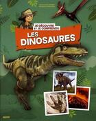 Couverture du livre « Je découvre et je comprends ; les dinosaures » de Emmanuelle Ousset et Benjamin Strickler aux éditions Philippe Auzou