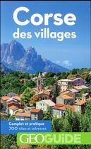 Couverture du livre « GEOguide : Corse des villages (édition 2018) » de Collectif Gallimard aux éditions Gallimard-loisirs