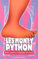 Couverture du livre « Les monty python textes, pensees et dialogues de sourds » de The Monty Python aux éditions Cherche Midi