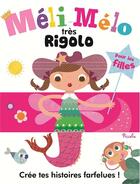 Couverture du livre « Meli mélo très rigolos pour les filles » de  aux éditions Piccolia