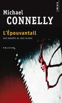 Couverture du livre « L'épouvantail » de Michael Connelly aux éditions Points