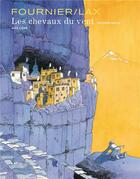 Couverture du livre « Les chevaux du vent Tome 2 » de Lax et Jean-Claude Fournier aux éditions Dupuis