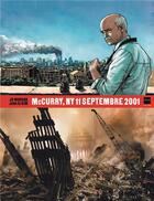 Couverture du livre « Magnum photos Tome 3 ; McCurry, NY 11 septembre 2001 ; édition spéciale » de Jean-David Morvan et Jung-Gi Kim aux éditions Dupuis