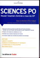 Couverture du livre « L'officiel Sciences po ; réussir l'examen d'entrée à tous les IEP » de Eric Cobast aux éditions L'etudiant