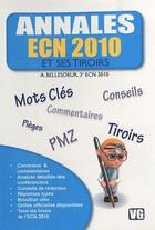 Couverture du livre « Annales ecn 2010 et ses tiroirs » de Bellesoeur A. aux éditions Vernazobres Grego