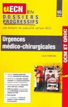 Couverture du livre « Urgences médico-chirurgicales » de Laure Cazenave aux éditions Vernazobres Grego