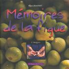 Couverture du livre « Memoires de la figue » de Henri Joannet aux éditions Equinoxe