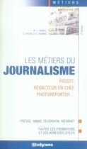 Couverture du livre « Les métiers du journalisme » de Ginies M.L. aux éditions Studyrama