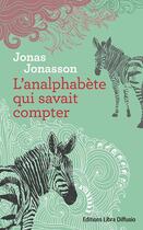 Couverture du livre « L'analphabète qui savait compter » de Jonas Jonasson aux éditions Libra Diffusio