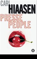 Couverture du livre « Presse-people » de Carl Hiaasen aux éditions Editions Des Deux Terres