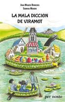 Couverture du livre « La mala diccion de Viramot » de Joan-Miqueu Dordeins et Sabrina Marère aux éditions Per Noste