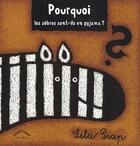 Couverture du livre « Pourquoi les zèbres sont-ils en pyjama ? » de Lila Prap aux éditions Circonflexe