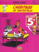 Couverture du livre « Lucky Luke T.11 ; l'héritage de Rantanplan » de Rene Goscinny et Morris aux éditions Lucky Comics