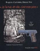Couverture du livre « Je l'ai tue, dit-elle, c'est mon pere » de Nin/Capurro aux éditions Epel