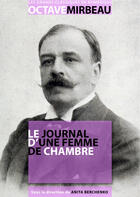 Couverture du livre « Le journal d'une femme de chambre » de Octave Mirbeau aux éditions Numeriklivres