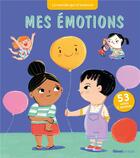 Couverture du livre « Le monde qui m'entoure : mes émotions » de Ana Sanfelippo et Catherine Ard aux éditions Glenat Jeunesse