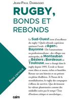 Couverture du livre « Rugby - bonds et rebonds » de Damaggio Jean-Paul aux éditions Cairn
