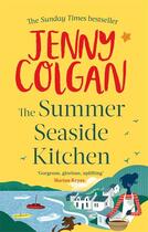 Couverture du livre « THE SUMMER SEASIDE KITCHEN » de Jenny Colgan aux éditions Sphere