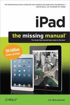 Couverture du livre « IPad: The Missing Manual » de J.D. Biersdorfer aux éditions O'reilly Media