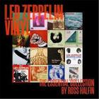 Couverture du livre « Led Zeppelin vinyl : the essential collection » de Ross Halfin aux éditions Reel Art Press