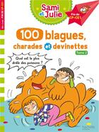 Couverture du livre « J'apprends avec Sami et Julie ; 100 blagues, charades et devinettes t.2 » de Therese Bonte et Sandra Lebrun aux éditions Hachette Education