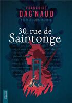 Couverture du livre « 30, rue de Saintonge » de Francoise Dag'Naud aux éditions Larousse