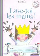 Couverture du livre « Lave-toi les mains ! » de Tony Ross aux éditions Gallimard-jeunesse
