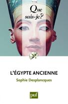 Couverture du livre « L'Egypte ancienne (2e édition) » de Sophie Desplancques aux éditions Que Sais-je ?